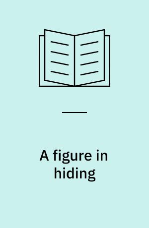 A figure in hiding