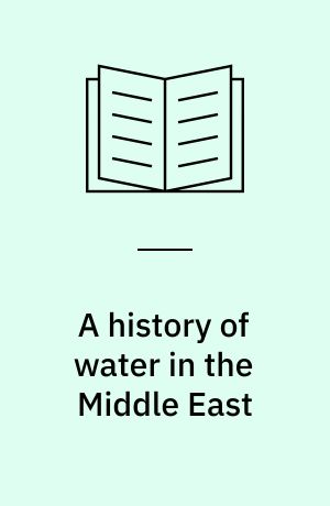 A history of water in the Middle East