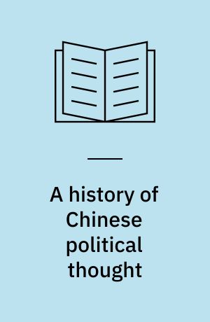 A history of Chinese political thought