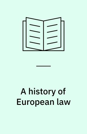 A history of European law