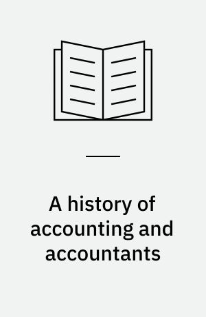 A history of accounting and accountants