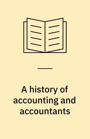 A history of accounting and accountants