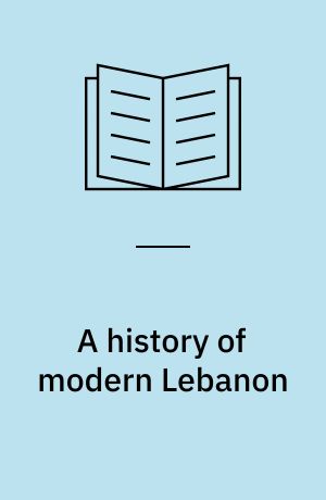 A history of modern Lebanon