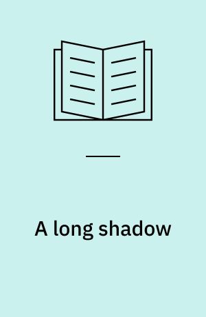A long shadow