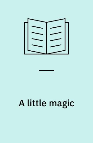 A little magic