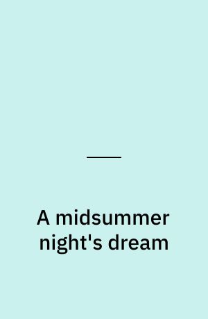 A midsummer night's dream
