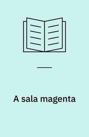 A sala magenta : romance