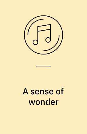 A sense of wonder