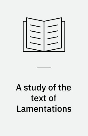 A study of the text of Lamentations