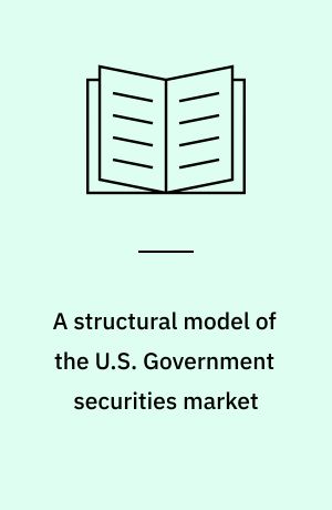 A structural model of the U.S. Government securities market