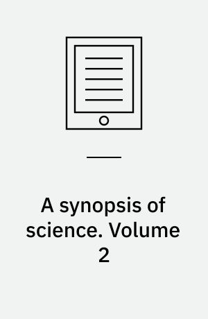A synopsis of science : from the standpoint of the Nyáya philosophy. Volume 2