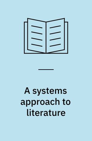A systems approach to literature : mythopoetics of Chekhov's four major plays