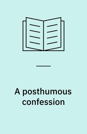 A posthumous confession