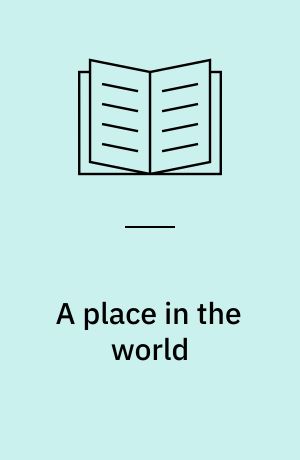 A place in the world : place-making and the negotiation of identities among the Italian-born in multicultural Australia
