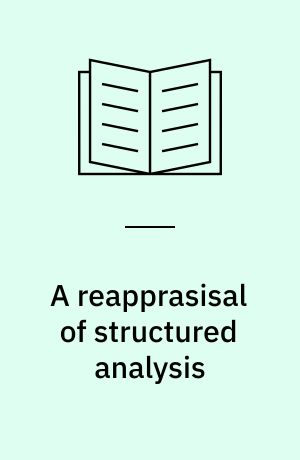 A reapprasisal of structured analysis