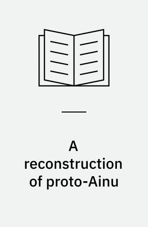 A reconstruction of proto-Ainu