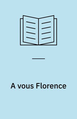 A vous Florence