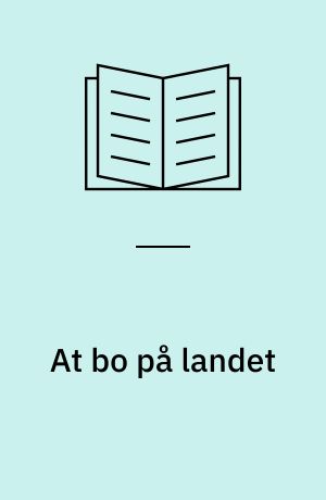 At bo på landet