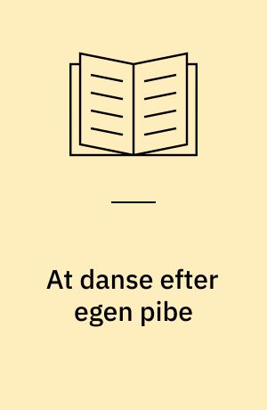 At danse efter egen pibe : specialer i arkæologi fra Københavns Universitet