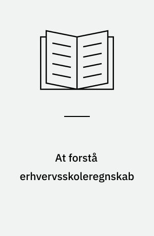 At forstå erhvervsskoleregnskab