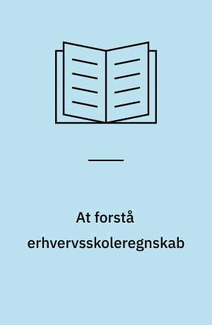 At forstå erhvervsskoleregnskab
