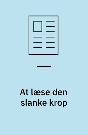 At læse den slanke krop