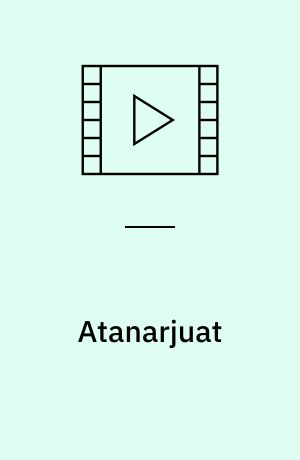 Atanarjuat (Stor skrift)