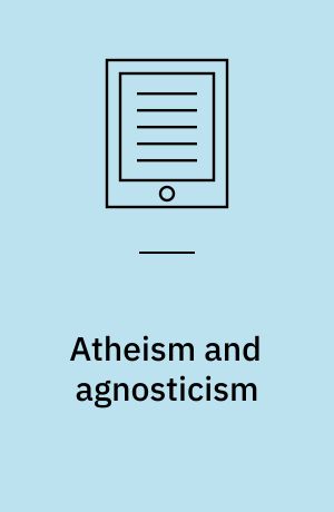 Atheism and agnosticism