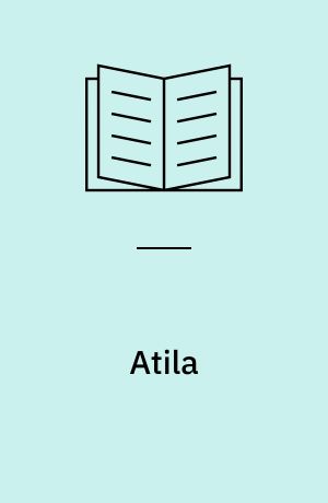Atila : tikkende stilhed