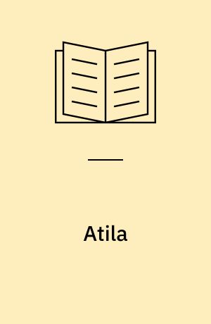Atila : tikkende stilhed