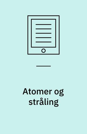 Atomer og stråling