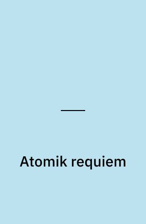 Atomik requiem