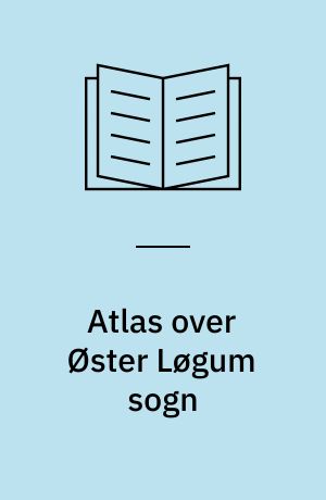 Atlas over Øster Løgum sogn