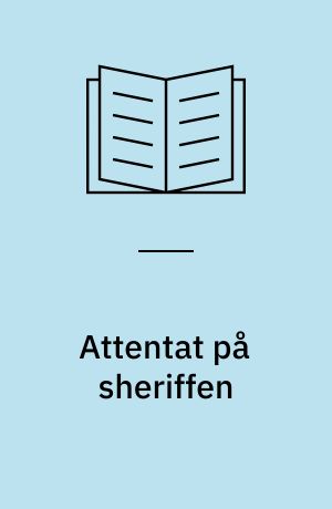 Attentat på sheriffen