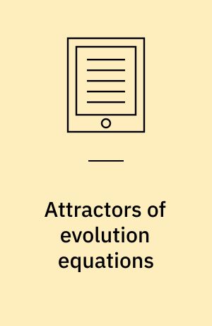 Attractors of evolution equations