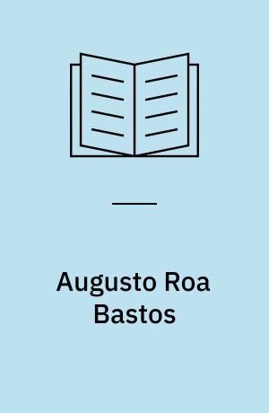Augusto Roa Bastos