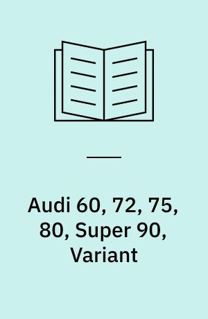 Audi 60, 72, 75, 80, Super 90, Variant : (bis August 1972)