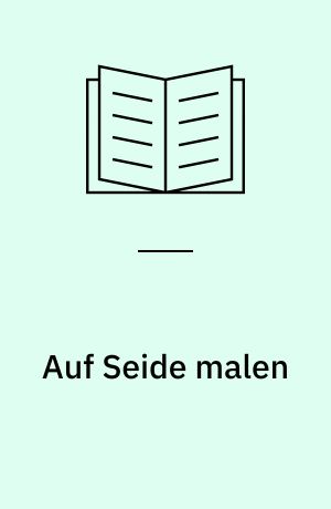 Auf Seide malen