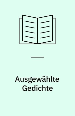 Ausgewählte Gedichte