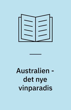 Australien - det nye vinparadis