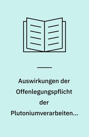 Auswirkungen der Offenlegungspflicht der Plutoniumverarbeitenden Anlage Rocky Flats auf Wahrnehmung und Bodenmarkt im Raum Denver/Boulder (Colorado, U.S.A.)