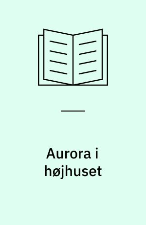 Aurora i højhuset