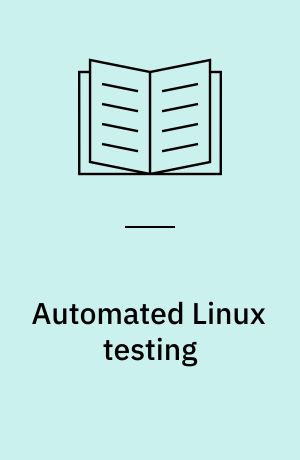 Automated Linux testing