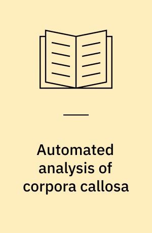 Automated analysis of corpora callosa