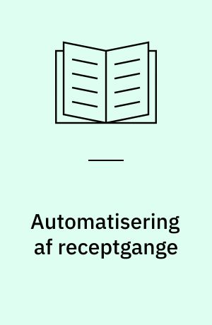 Automatisering af receptgange