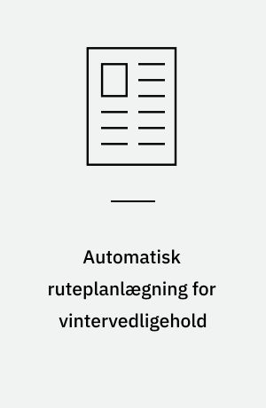 Automatisk ruteplanlægning for vintervedligehold