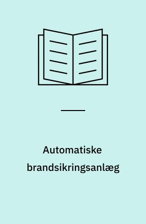 Automatiske brandsikringsanlæg