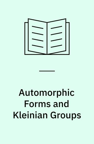 Automorphic Forms and Kleinian Groups