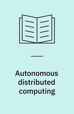 Autonomous distributed computing