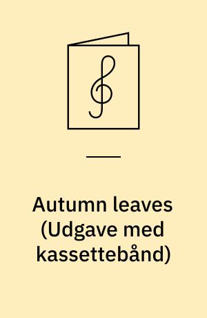 Autumn leaves : jazz : play-a-long book & recording set